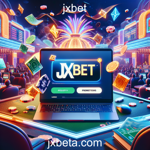 Atrações Imperdíveis: Explore as Promoções da Jxbet